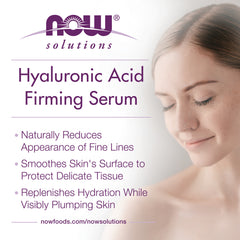 NOW Solutions Hyaluronic Acid Firming Serum - 30ml